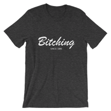 Bitching Unisex T-Shirt, Collection Nicknames-Dark Grey Heather-S-Tamed Winds-tshirt-shop-and-sailing-blog-www-tamedwinds-com