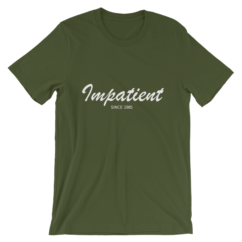 Impatient Unisex T-Shirt, Collection Nicknames-Olive-S-Tamed Winds-tshirt-shop-and-sailing-blog-www-tamedwinds-com