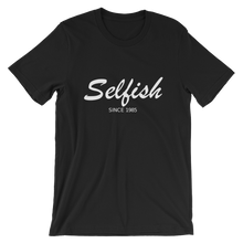 Selfish Unisex T-Shirt, Collection Nicknames-Black-S-Tamed Winds-tshirt-shop-and-sailing-blog-www-tamedwinds-com