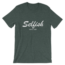 Selfish Unisex T-Shirt, Collection Nicknames-Heather Forest-S-Tamed Winds-tshirt-shop-and-sailing-blog-www-tamedwinds-com