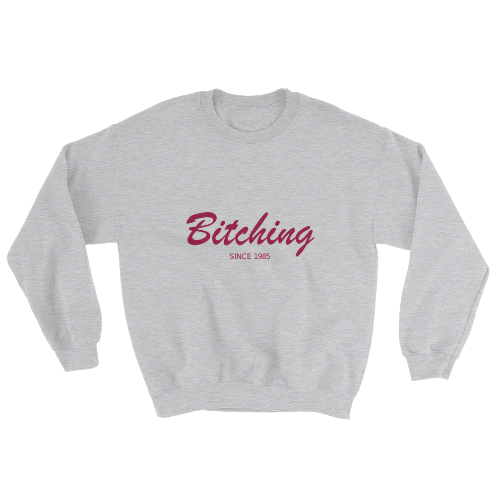 Bitching Unisex Crewneck Sweatshirt, Collection Nicknames-Sport Grey-S-Tamed Winds-tshirt-shop-and-sailing-blog-www-tamedwinds-com