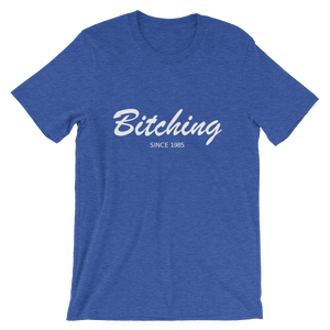 Bitching Unisex T-Shirt, Collection Nicknames-Heather True Royal-S-Tamed Winds-tshirt-shop-and-sailing-blog-www-tamedwinds-com
