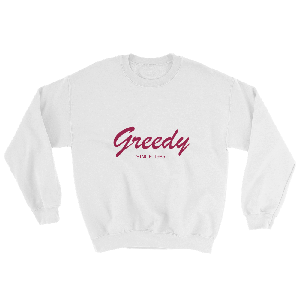Greedy Unisex Crewneck Sweatshirt, Collection Nicknames-White-S-Tamed Winds-tshirt-shop-and-sailing-blog-www-tamedwinds-com