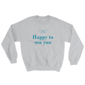 Happy To Sea You Unisex Crewneck Sweatshirt, Collection Origami Boat-Sport Grey-S-Tamed Winds-tshirt-shop-and-sailing-blog-www-tamedwinds-com