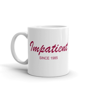 Impatient Mug 325 ml, Collection Nicknames-Tamed Winds-tshirt-shop-and-sailing-blog-www-tamedwinds-com