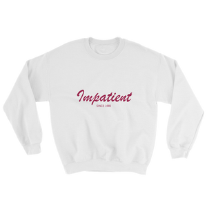 Impatient Unisex Crewneck Sweatshirt, Collection Nicknames-White-S-Tamed Winds-tshirt-shop-and-sailing-blog-www-tamedwinds-com