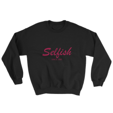 Selfish Unisex Crewneck Sweatshirt, Collection Nicknames-Black-S-Tamed Winds-tshirt-shop-and-sailing-blog-www-tamedwinds-com