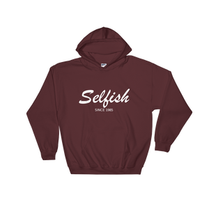 Selfish Unisex Hooded Sweatshirt, Collection Nicknames-Maroon-S-Tamed Winds-tshirt-shop-and-sailing-blog-www-tamedwinds-com