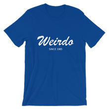 Weirdo Unisex T-Shirt, Collection Nicknames-True Royal-S-Tamed Winds-tshirt-shop-and-sailing-blog-www-tamedwinds-com